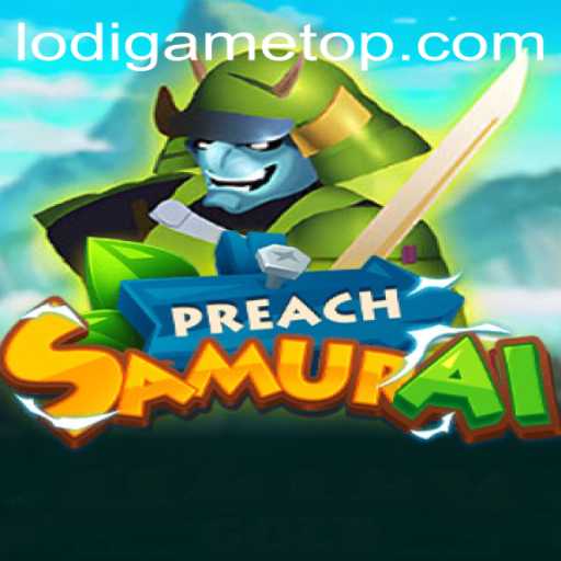 Discover the Intriguing World of PreachSamurai: A LodiGame Adventure